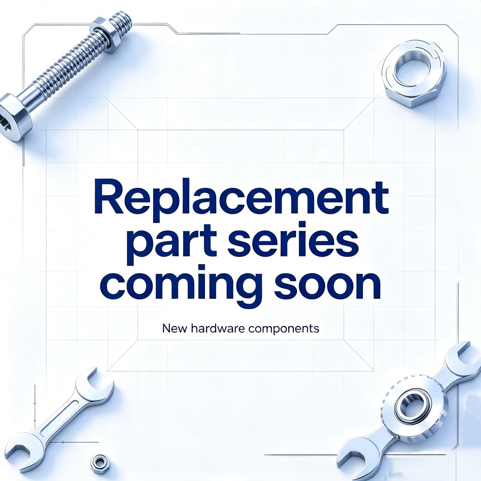 Replacement part series coming soon, spare hardware screws nuts wrenches replacement accessories compatible with IKEA furniture, clean minimal blog cover